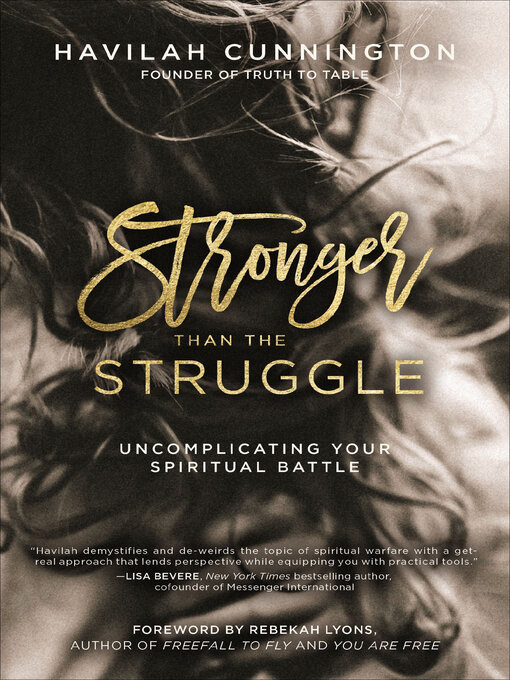 Title details for Stronger than the Struggle by Havilah Cunnington - Available